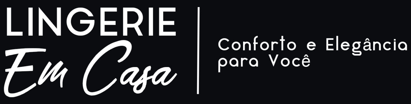 Lingerie Em Casa